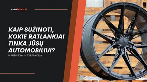 Kaip pasirinkti ratlankius automobiliui
