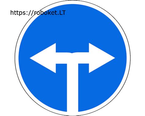 Kelio ženklas „Leidžiama važiuoti tik rodyklių kryptimis“