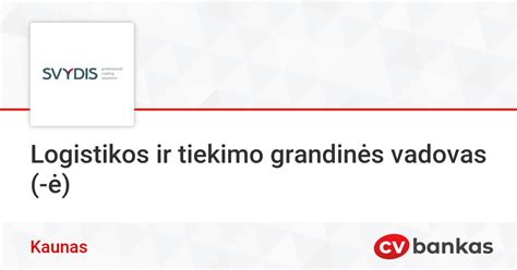Logistikos grandinės optimizavimas