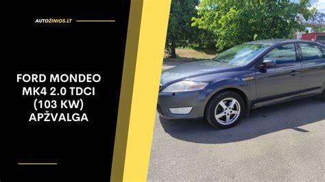 Ford Mondeo su 2.0 TDCi varikliu