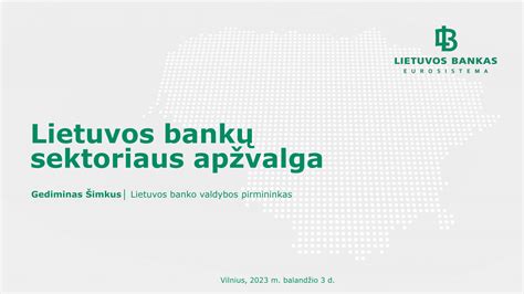 Lietuvos bankų sistemos schema