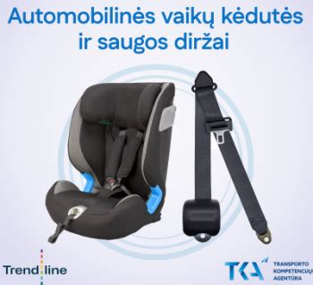 Saugos diržų ir vaikų kėdučių svarba