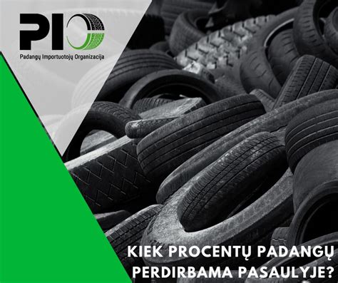 Senų padangų perdirbimo procesas