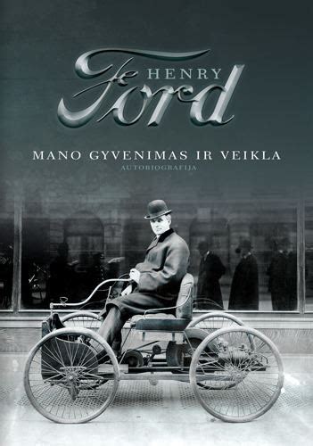 Henry Fordas prie savo pirmojo automobilio 