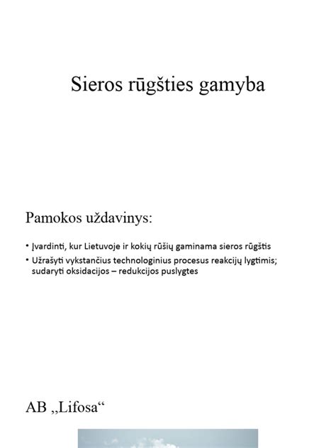 Pasaulio sieros rūgšties gamybos apimtys (grafikas)