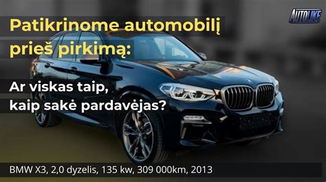 BMW automobilio patikra prieš pirkimą