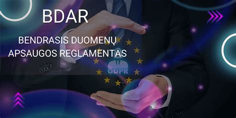 ES Bendrasis duomenų apsaugos reglamentas (BDAR)