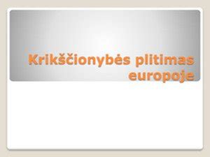Pristatymas Europoje
