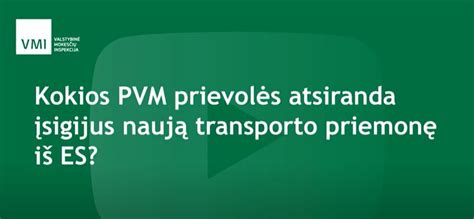 Schema: PVM apskaičiavimo procesas įsigyjant naują transporto priemonę iš kitos ES šalies