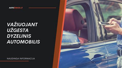 Dyzelinis automobilis kelyje