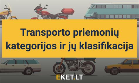 Transporto priemonių klasifikacijos schema