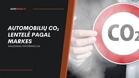 Rekomendacijų lentelė automobilių gamintojų