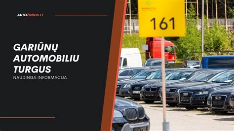 Automobilių turgus Gariūnuose