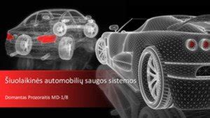 Automobilių saugos sistemos vizualizacija