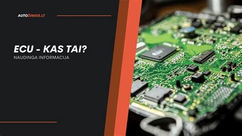 Automobilio elektroninis valdymo blokas (ECU)