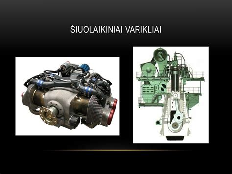 Variklio tarpinių tipai