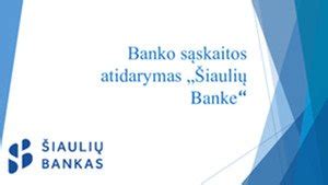 Banko sąskaitos atidarymas
