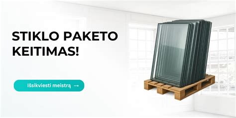 stiklo montavimo procesas