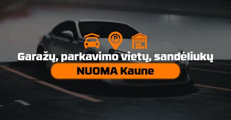 Žemėlapis su garažų nuomos vietomis Kaune