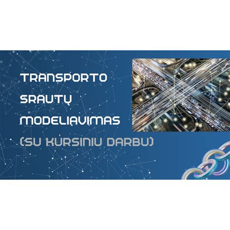 Transporto srautų modeliavimas