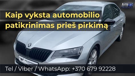 Dokumentų patikrinimas prieš automobilio pirkimą