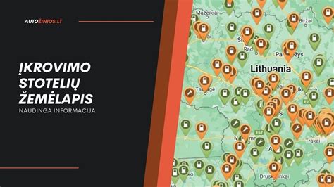 Žemėlapis, rodantis elektromobilių įkrovimo stotelių pasiskirstymą Lietuvoje