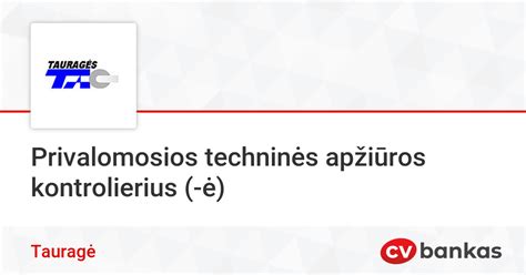 Transporto priemonių techninės apžiūros kontrolierius