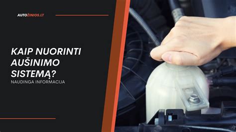 Simptomai, rodantys oro buvimą aušinimo sistemoje