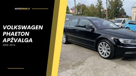 Volkswagen Phaeton techniniai duomenys