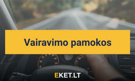vairavimo pamokos