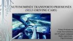 Autonominės transporto priemonės veikimo principas