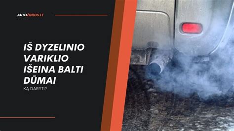 Dyzelinio variklio dūmų spalvos