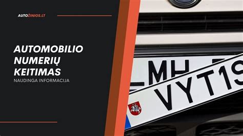 Lietuvos automobilio numerių evoliucija