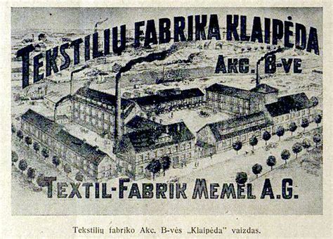 Istorinis tekstilės fabriko vaizdas Lietuvoje