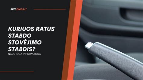 Stovėjimo stabdžio svirtis automobilyje