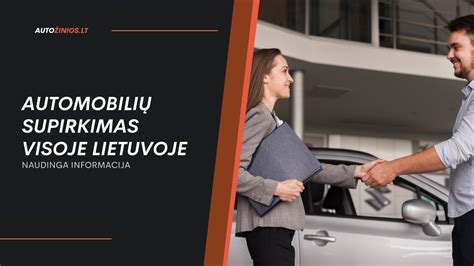 automobilių supirkimas