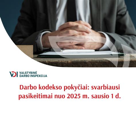 Darbo kodekso 126-130 straipsnių santrauka