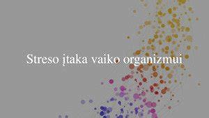 Streso įtaka dantų sukandimui