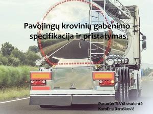 Schematinis pavojingų krovinių gabenimo maršrutas