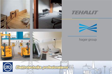 Hager Tehalit kabelių instaliacijos sistemos