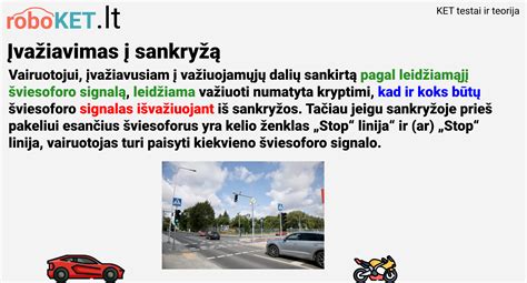 Vaizdinė priemonė, iliustruojanti skirtingas eismo juostas ir kryptis sankryžoje, pažymėtas kelio ženklais
