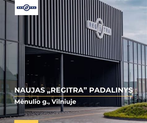 Regitra Vilnius filialas pastatas