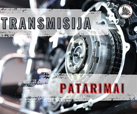 Motociklo transmisijos ir pavarų santykių schema
