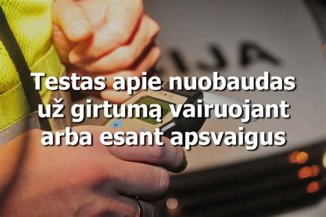 Statistika apie vairavimą apsvaigus
