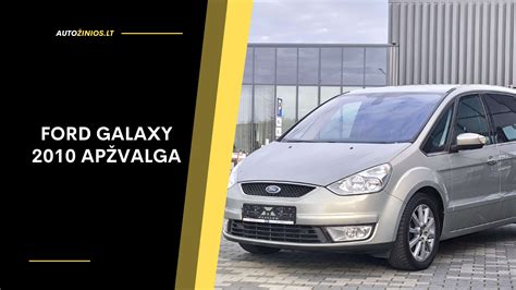 Ford Galaxy kuro sąnaudų palyginimas