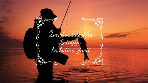 Žvejybos įrankiai ir taisyklės
