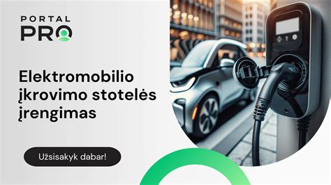 Įvairių tipų elektromobilių įkrovimo stotelių palyginimas