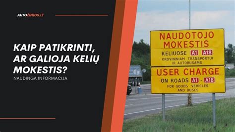 Schema, kaip veikia kelių mokestis Lietuvoje