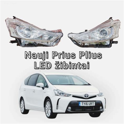 Toyota Prius+ Plus LED priekiniai žibintai
