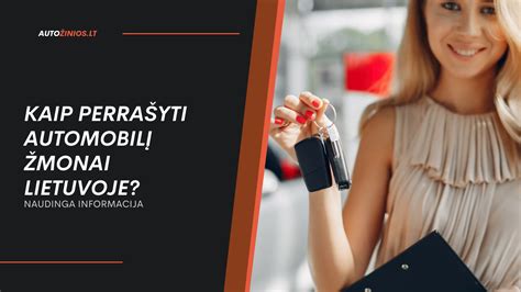 Automobilio perrašymo procesas